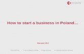 Tax services accounting & auditing legal services corporate advisory services How to start a business in Poland… Warsaw 2012.