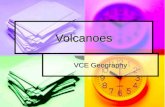Volcanoes VCE Geography. Mr OMeara 2007 RedSpaceRocket.com Aims Understand natural factors that create volcanic and other environments. Understand natural.