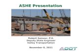 ASHE Presentation Robert Samour, P.E. Deputy State Engineer Valley Transportation November 8, 2011.
