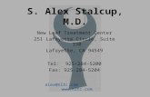S. Alex Stalcup, M.D. New Leaf Treatment Center 251 Lafayette Circle, Suite 150 Lafayette, CA 94549 Tel: 925-284-5200 Fax: 925-284-5204 alex@nltc.com .