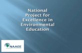 Bora Simmons Bora Simmons National Project for Excellence in EE Ed McCrea Ed McCrea Environmental Education & Conservation Global Bill Seaman Bill Seaman.