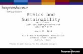 ©2004 Haynes and Boone, LLP Ethics and Sustainability by Jeff Civins* jeff.civins@haynesboone.com (512) 867-8477 April 15, 2010 Air & Waste Management.