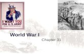 World War I Chapter 31. continued on next slide.