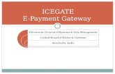 Directorate General of Systems & Data Management Central Board of Excise & Customs, New Delhi, India ICEGATE E-Payment Gateway.