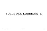 Fuels and LubricantsLecture Notes1 FUELS AND LUBRICANTS.