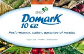 Performance, safety, garantee of results Isagro SpA – Product Development.