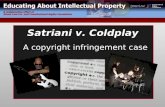 A copyright infringement case Satriani v. Coldplay.