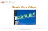 S.D.F E-9, E-10 Special Economic Zone, Noida Phase-II Mosaic Core Values.
