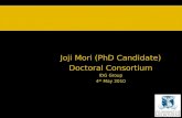 Joji Joji Mori (PhD Candidate) Doctoral Consortium IDG Group 4 th May 2010.