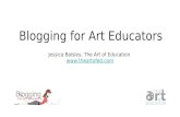 Blogging for Art Educators Jessica Balsley, The Art of Education .
