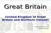 Great Britain (United Kingdom of Great Britain and Northern Ireland) By student group 25 Beley Ruslan.