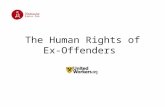 The Human Rights of Ex- Offenders. International Treaties I Maryland Constitution: Declaration of Rights Article II "The Constitution of the United States,