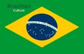 Culture. The food is very strong here, some of them are: Feijoada: .