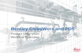Bentley CloudWorx and PDS Product Description Workflow Examples.