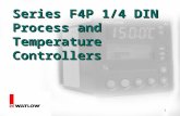 1 Series F4P 1/4 DIN Process and Temperature Controllers.
