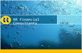 RR Financial Consultants Ltd Group Presentation Private & Confidential RR Financial Consultants 2010.