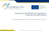 > Contents 1 10/12/2007, Lead applicant seminar, Katowice, Poland EUROPEAN REGIONAL DEVELOPMENT FUND Preparing an INTERREG IVC application: Financial and.