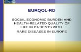 BURQOL-RD SOCIAL ECONOMIC BURDEN AND HEALTH-RELATED QUALITY OF LIFE IN PATIENTS WITH RARE DISEASES IN EUROPE.