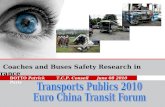 BOTTO Patrick T.C.P. Conseil june 08 2010 Paris Coaches and Buses Safety Research in France.