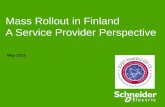 Mass Rollout in Finland A Service Provider Perspective May 2013.