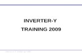INVERTER-Y TRAINING 2009. TOPICS Introduction to Y-Inverter Introduction to Y-Inverter Control Algorithm Control Algorithm Troubleshooting Troubleshooting.