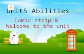 Unit5 Abilities Comic strip & Welcome to the unit.
