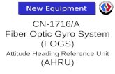 LRC New Equipment CN-1716/A Fiber Optic Gyro System (FOGS) Attitude Heading Reference Unit (AHRU)
