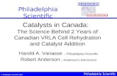 © Philadelphia Scientific 2002 Philadelphia Scientific Catalysts in Canada: The Science Behind 2 Years of Canadian VRLA Cell Rehydration and Catalyst Addition.