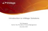 1/16/20141 Introduction to InMage Solutions Eric Burgener Senior Vice President, Product Management December 2009.