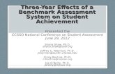 Three-Year Effects of a Benchmark Assessment System on Student Achievement Presented the CCSSO National Conference on Student Assessment June 29, 2012.