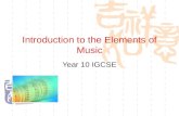 Introduction to the Elements of Music Year 10 IGCSE.
