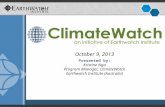 October 9, 2013 Presented by: Kristine Nga Program Manager, ClimateWatch Earthwatch Institute (Australia)
