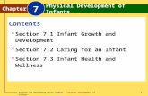 Glencoe The Developing Child Chapter 7 Physical Development of Infants Chapter 7 Physical Development of Infants 1 Chapter Physical Development of Infants.