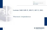 0 © Dr. A. Kucher Technical Service Lumax 540 (VR-T, DR-T, HF-T, DX) Thoracic Impedance CRT Global Technical Services 08.12.2011.