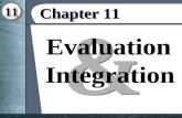 1111 & & Evaluation Integration Chapter 11 Chapter 11.