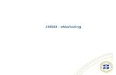 JM503 - eMarketing. Overview The unit will consist of four broad topics: Remix – beyond the marketing mix e-Models – altering the corporate mindset. Strategic.