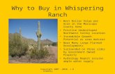 Copyright 2007 -2010, J.D. Liberty Why to Buy in Whispering Ranch Best Dollar Value per Acre in the Maricopa County Area Pristine Undeveloped Northwest.
