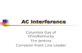 AC Interference Columbia Gas of Ohio/Kentucky Tim Jenkins Corrosion Front Line Leader.