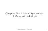 1 Chapter 58 - Clinical Syndromes of Metabolic Alkalosis Copyright © 2013 Elsevier Inc. All rights reserved.