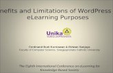 Benefits and Limitations of WordPress for eLearning Purposes The Eighth International Conference on eLearning for Knowledge-Based Society Ferdinand Budi.