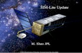 National Aeronautics and Space Administration Jet Propulsion Laboratory California Institute of Technology M. Shao Jan 2009 - 1 SIM-Lite Update M. Shao.