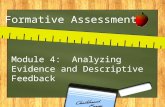 Formative Assessment Module 4: Analyzing Evidence and Descriptive Feedback.