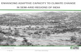 12 th May 06BASIC Project, India Workshop1 ENHANCING ADAPTIVE CAPACITY TO CLIMATE CHANGE IN SEMI-ARID REGIONS OF INDIA An International Workshop on Vulnerability.