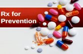 Rx for Prevention. Prescription Drug Abuse in Clark County a presentation by: