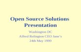 Open Source Solutions Presentation Washington DC Alfred Rolington CEO Janes 24th May 1999.