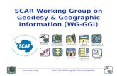 John ManningXXVII SCAR Shanghai, China, July 2002 SCAR Working Group on Geodesy & Geographic Information (WG-GGI)
