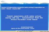 1 AC - Agence de leau Artois-PicardieVienna, 22 June 2005 7 novembre 2002 Session 5.B Information needed for water pricing & expenditure on water – Vienna.
