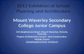 Mount Waverley Secondary College Junior Campus 145 Stephensons Road, Mount Waverley, Victoria, Australia Project of Distinction Award - New Construction.