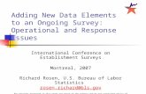 International Conference on Establishment Surveys Montreal, 2007 Richard Rosen, U.S. Bureau of Labor Statistics rosen.richard@bls.gov rosen.richard@bls.gov.