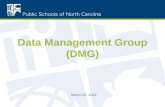 Data Management Group (DMG) March 22, 2012. Agenda What is the DMG? Purpose Group Makeup Policies How to add an item to DMG Agenda Website Location Q.